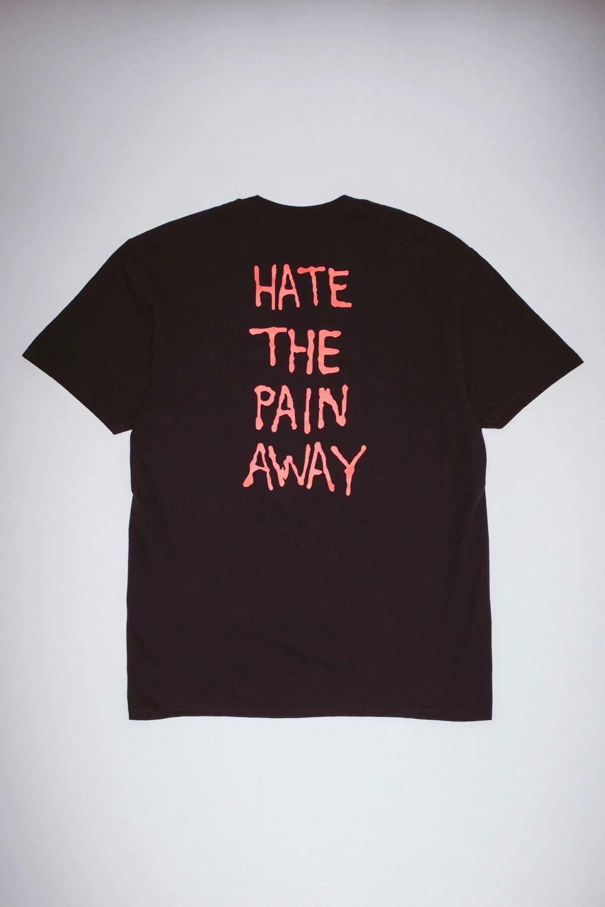 FUCKING AWESOME HATE THE PAIN AWAY TEE