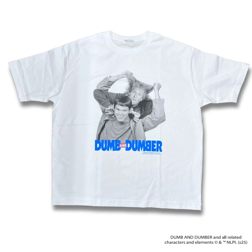 Anothe Thought DUMP AND DUMBER PROMO TEE