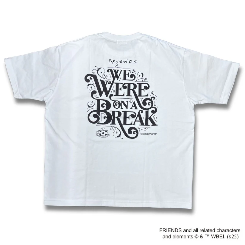 Anothe Thought FRIENDS WE WERE ON A BREAK TEE