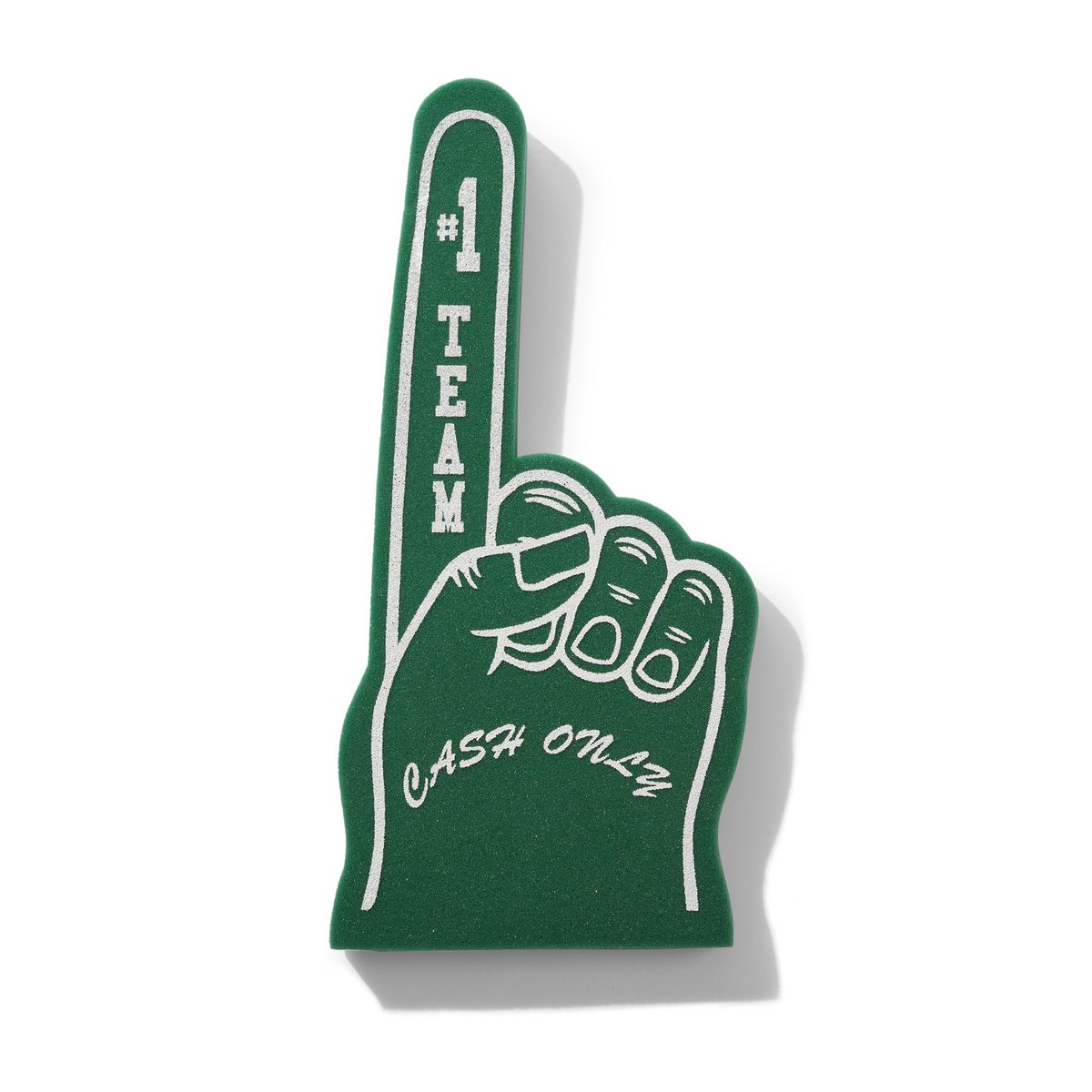 CASH ONLY FOAM FINGER