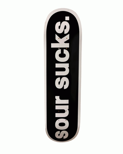 SOUR x SKATE MUZIK SUCKS 8.25